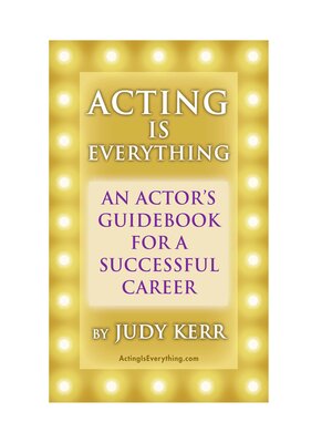 cover image of Acting Is Everything